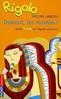 Rigolo - tome 46 Debout, les momies ! 2266127977 Book Cover
