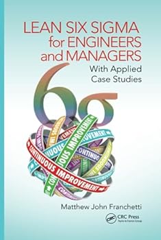 Hardcover Lean Six SIGMA for Engineers and Managers: With Applied Case Studies Book