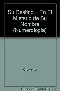 Paperback Su Destino ...en el Misterio de su Nombre / Your Destiny ... in the mystery of His Name (Numerologia) (Spanish Edition) [Spanish] Book