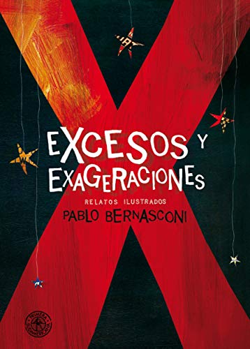 Excesos y exageraciones (Spanish Edition)