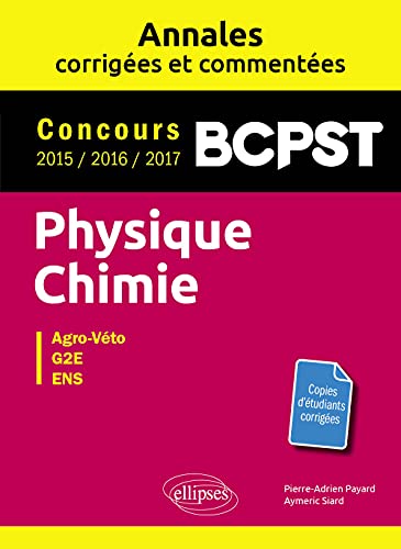 livre Physique-Chimie BCPST: Agro-véto, G2E, ENS
