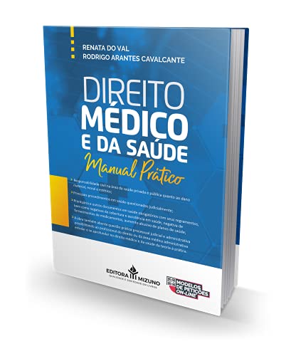 Direito Médico e da Saúde: Manual Prático