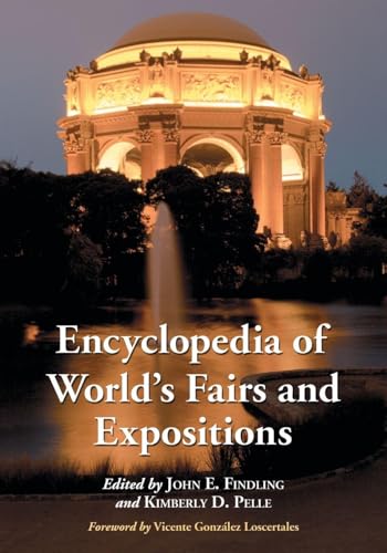 Encyclopedia of World's Fairs and Expositions 1476664501 Book Cover