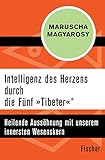 fünf tibeter kurse berlin  Intelligenz des Herzens durch die Fünf »Tibeter«®: Heilende Aussöhnung mit unserem innersten Wesenskern