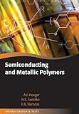 Semiconducting and Metallic Polymers (Oxford Graduate Texts)