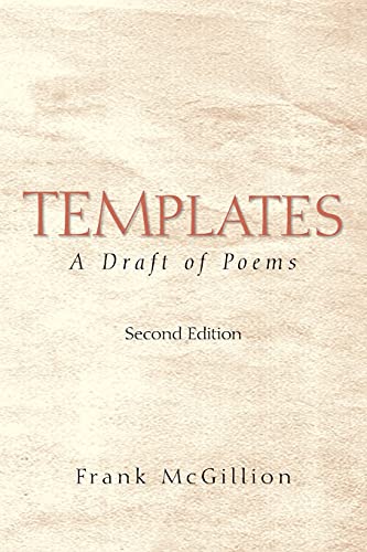 TEMPLATES: A Draft of Poems Second Edition