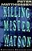 Killing Mister Watson