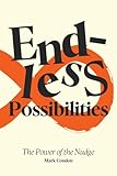 Endless Possibilities: The Power of the Nudge