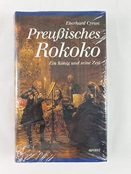Paperback Preussisches Rokoko: E. Ko¨nig u. seine Zeit (German Edition) [German] Book