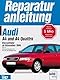 Audi A4: Vierzylinder ab November 1994. A4 1,6; A4 1,8; A4 Quattro 1,8; A4 1,8 T; A4 Quattro 1,8 T (Reparaturanleitungen)