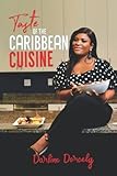 Taste Of The Caribbean Cuisine
