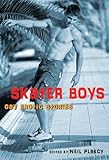 Skater Boys: Gay Erotic Stories