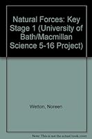 Natural Forces (University of Bath/Macmillan Science 5-16 Project) 0333530349 Book Cover