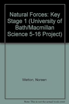 Paperback Natural Forces (University of Bath/Macmillan Science 5-16 Project) Book