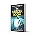 The Murder Room: A heart-pounding thriller with a difference, and a twist you will never see coming!