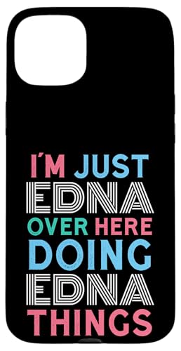 Just Edna Here Doing Edna Things ���O �X�}�z�P�[�X iPhone 15 Plus �p