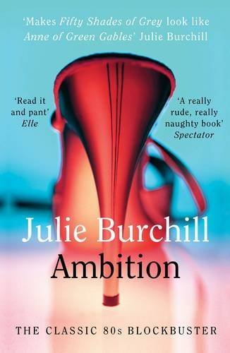 Image of Ambition by Julie Burchill (2013-05-02)