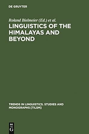 Linguistics of the Himalayas and Beyond: 196 Reprint 2011 Edition book cover