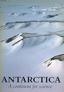 Paperback Antarctica, a Continent for Science. Book