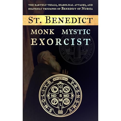 St. Benedict: Monk, Mystic, Exorcist by Catholic Shop episode artwork
