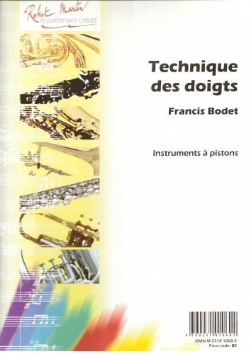 ROBERT MARTIN BODET - TECHNIQUE DES DOIGTS (LA)