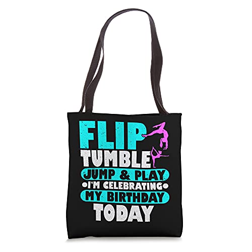 Flip Tumble Jump & Play Birthday Gymnastics Gymnast Tumbler Tote Bag