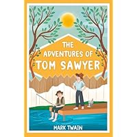 The Adventures of Tom Sawyer (Illustrated)