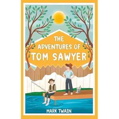 The Adventures of Tom Sawyer (Illustrated)