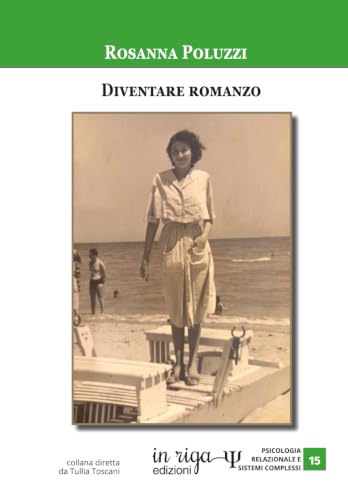 Diventare romanzo
