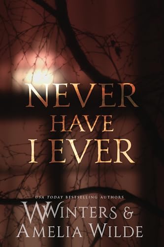 Never Have I Ever