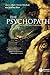 The Psychopath: Emotion and the Brain