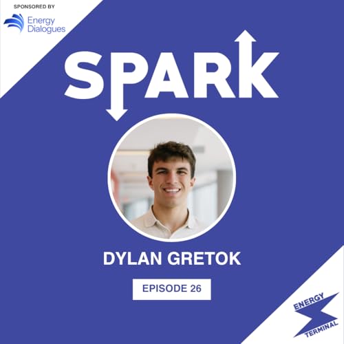 SPARK Episode 26: Dylan Gretok