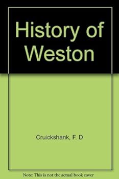 Hardcover History of Weston Book