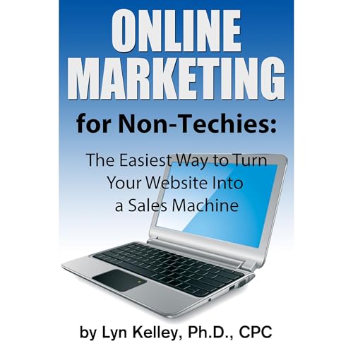 Online Marketing for Non-Techies by Lyn Kelley episode artwork