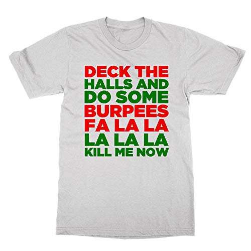 T-shirt Deck The Halls and Do Some Burpees pour rester motivé au sport pendant les fêtes