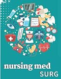 Nursing Med Surg: Medical-Surgical Nursing Made Incredibly Easy