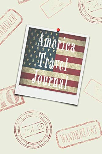 America Travel Journal: Blank lined diary