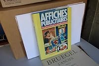 Affiches publicitaires : 100 ans d'histoire à travers l'affiche 2724237579 Book Cover