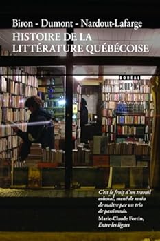 Paperback Histoire de la littérature Québécoise [French] Book