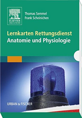 Lernkarten Rettungsdienst - Anatomie und Physiologie