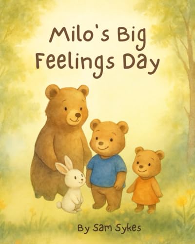 Milo’S Big Feelings Day (Milo And His Big Feelings)