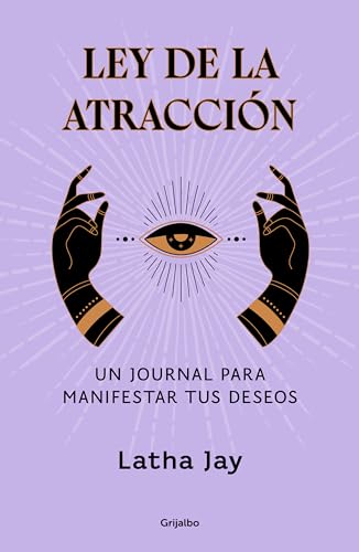 Ley de la atracción: Un journal para manifestar tus deseos (Crecimiento personal)