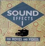 Sound Effects 1 - For Movies And Videos