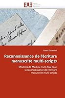 Reconnaissance de l''écriture Manuscrite Multi-Scripts 6131528462 Book Cover