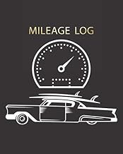 Mileage Log: Book for Car Tracker, Vintage Black Cover for Men, Mileage Log and Expense Paper Pluse, Daily Auto Fuel Mileage Log, Expense Record, Tracker for Businesses Notebook