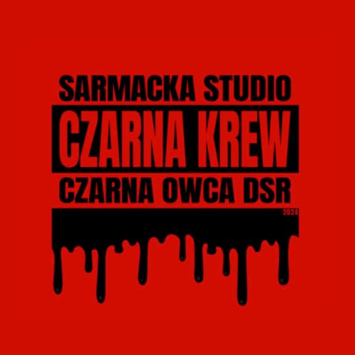 Czarna Krew [Explicit]
