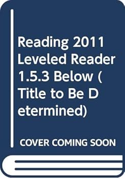 Paperback Reading 2011 Leveled Reader 1.5.3 Below (Title to Be Determined) Book