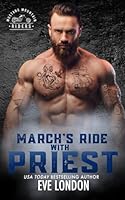 March's Ride with Priest: Mustang Mountain Riders 1958438111 Book Cover
