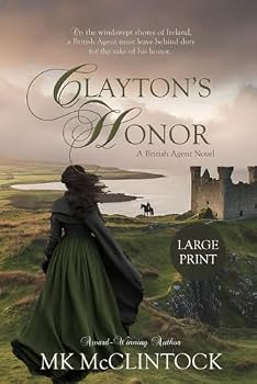 Paperback Clayton's Honor (Cambron Press Large Print) Book