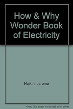Hardcover The How and Why Wonder Book of Electricity Book
